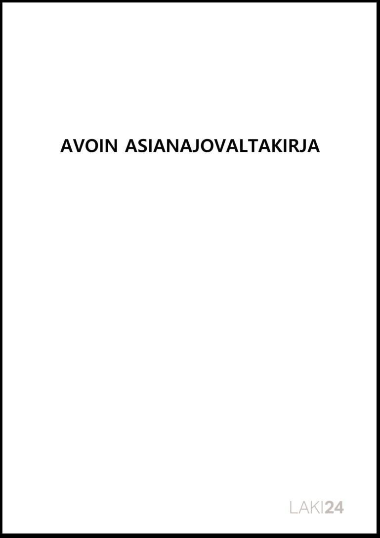 Valtakirjat Laki24 Valtakirjat Laki24
